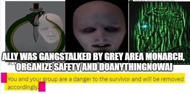 GreyAreaMonarch Gangstalking Ally