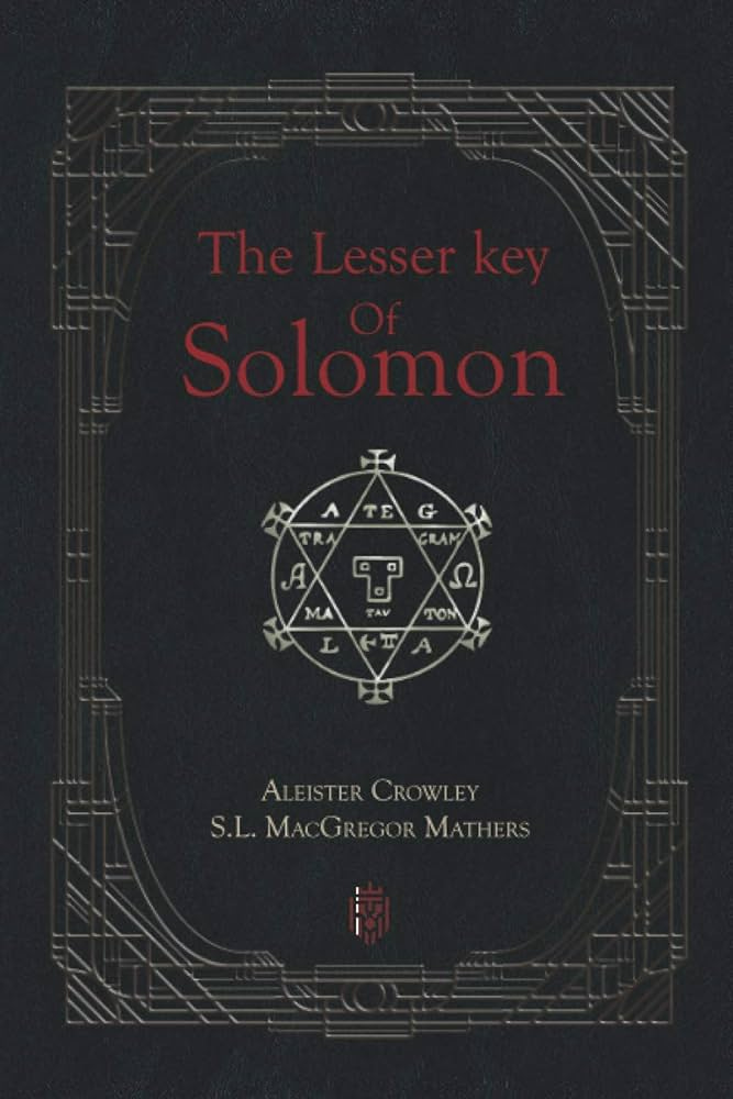 The Lesser Key Of Solomon by Crowley, Aleister