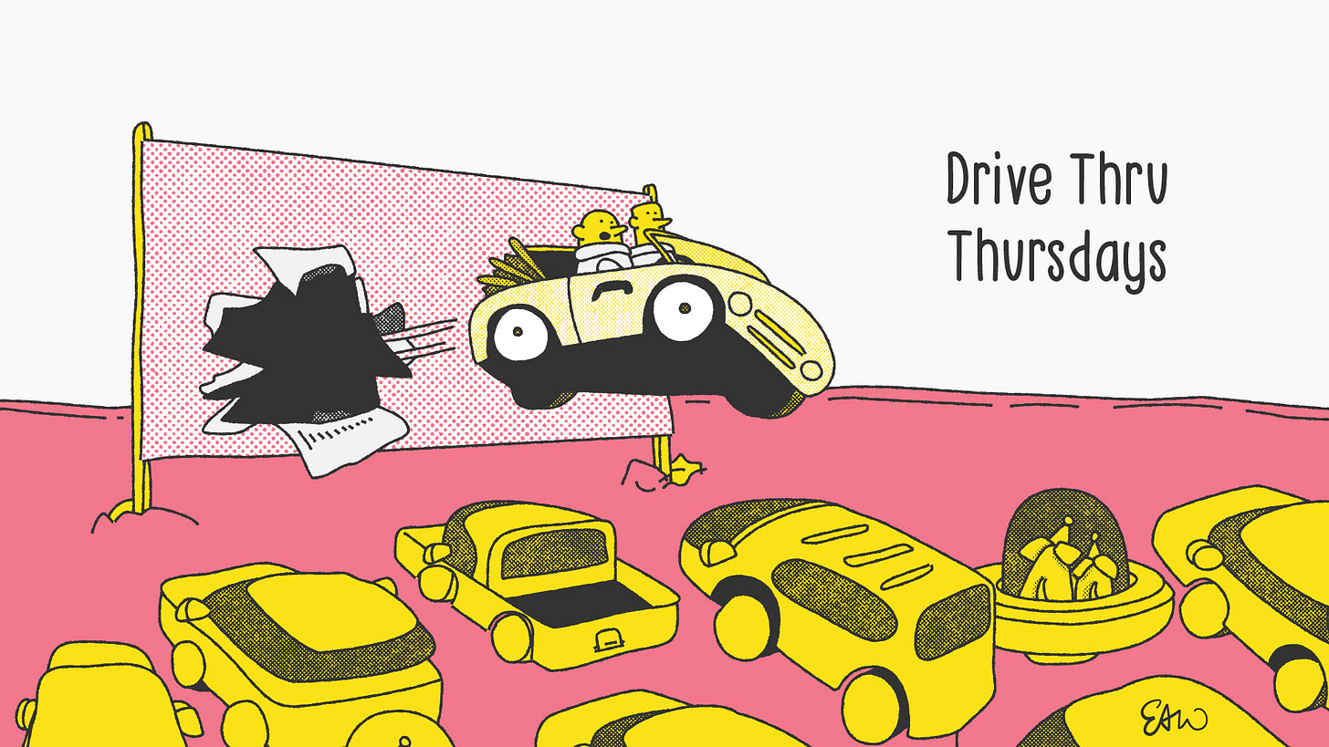 Illustration of a vehicle driving through and ripping through a movie screen at an outdoor drive in theatre. The caption reads Drive Through Thursdays.