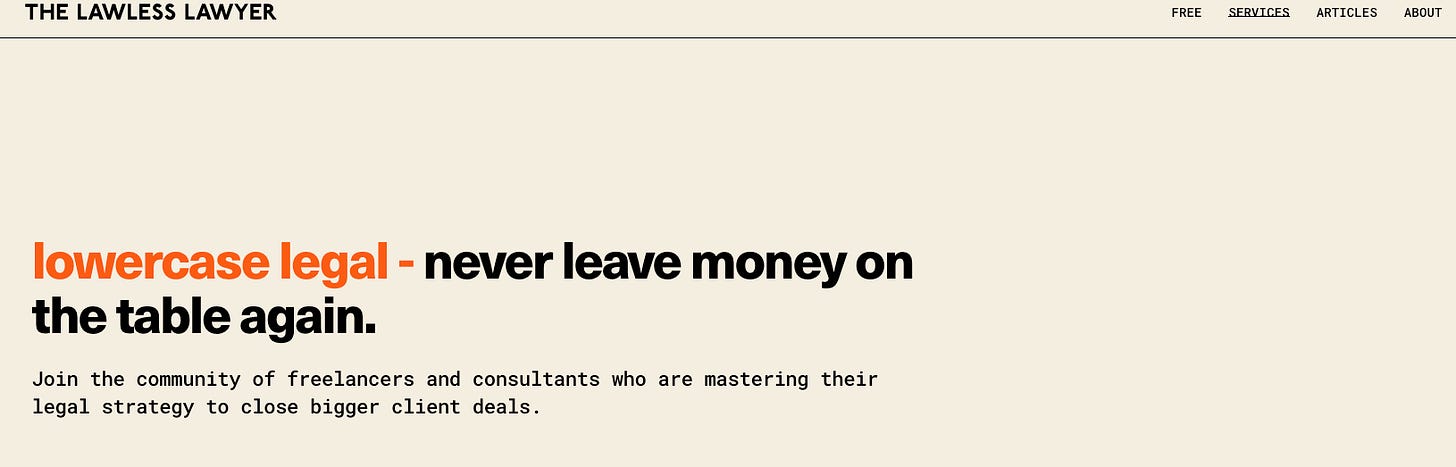 beige background with text that reads lowercase legal in orange never leave money on the table again in black