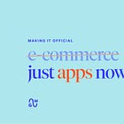 I fell out of love with e-commerce