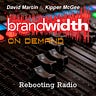 BRANDwidth Manifesto: The Mediamorphosis Decoded 