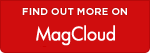 Find out more on MagCloud) Find out more on MagCloud)