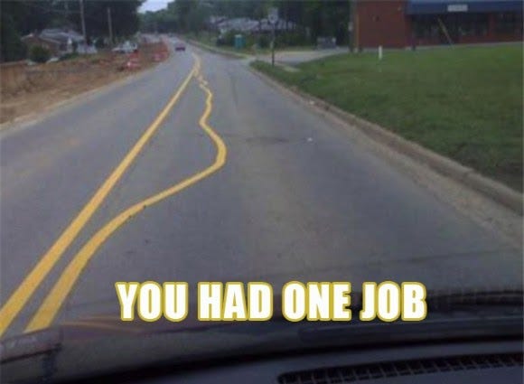 You Had One Job