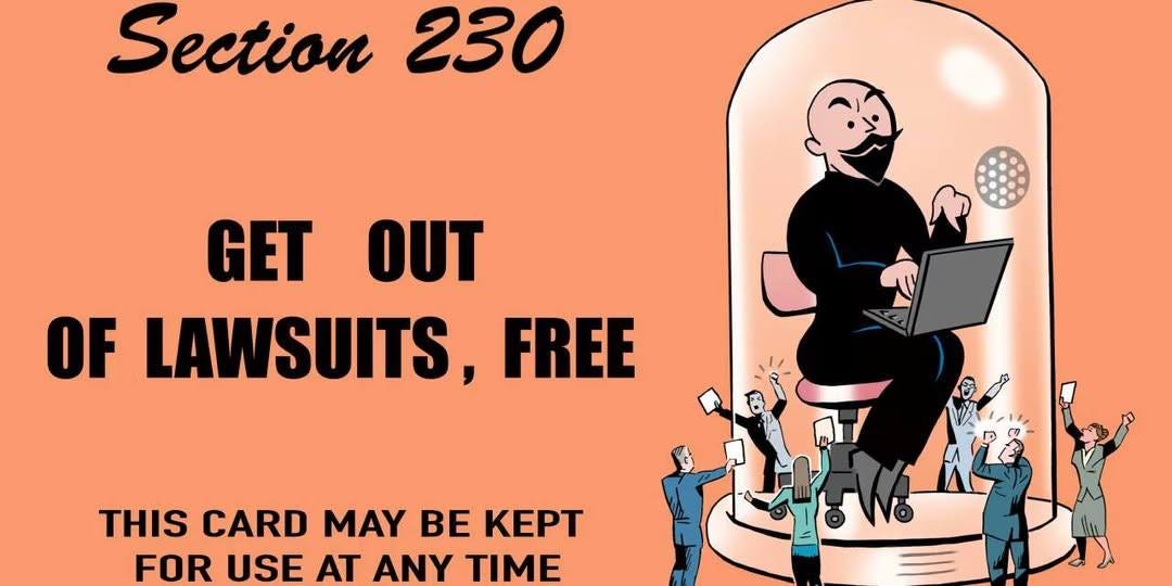 May be a graphic of text that says 'Section 230 GET OUT OF LAWSUITS, FREE THIS CARD MAY BE KEPT FOR USE AT ANY TIME' May be a graphic of text that says 'Section 230 GET OUT OF LAWSUITS, FREE THIS CARD MAY BE KEPT FOR USE AT ANY TIME'