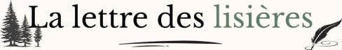 La lettre des lisières