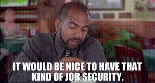 YARN | It would be nice to have that kind of job security. | Office Space |  Video clips by quotes | d52bca29 | 紗