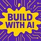 Build With AI