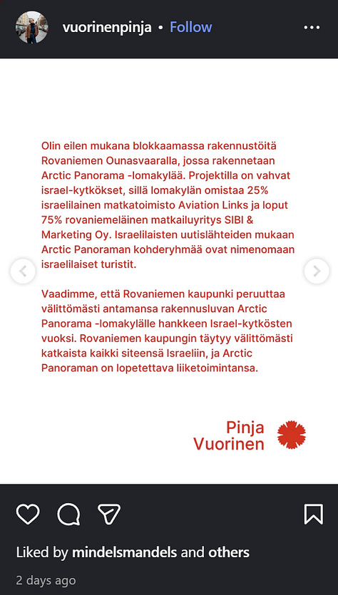 Vuorinen jakoi kristalliyön vuosipäivänä misinformaatiota ja Israelin kansalaiset, eli juutalaiset, boikottiin Lapista. Vasemmistonuorten puheenjohtajan mielestä Lappi "ei saa olla turvallinen maa israelilaisille".