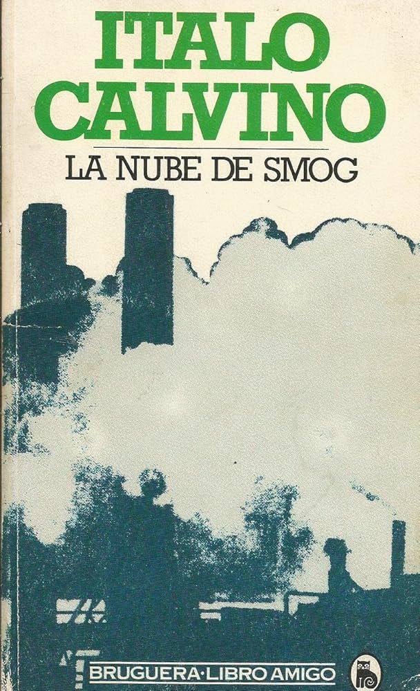 La nube de smog : Calvino, Italo: Amazon.co.uk: Books La nube de smog : Calvino, Italo: Amazon.co.uk: Books