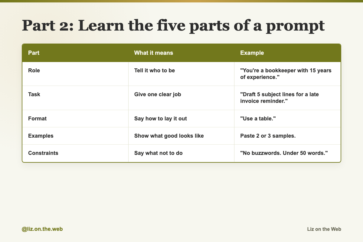 Part 2: Learn the five parts of a prompt Part 2: Learn the five parts of a prompt