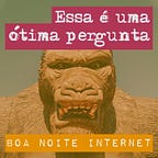 Boa Noite Internet
