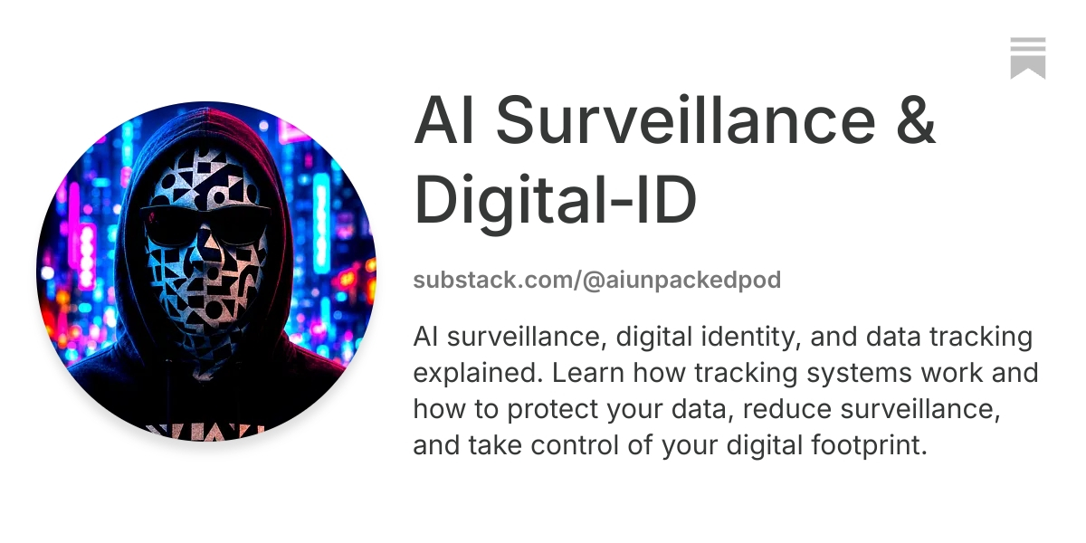 AI Surveillance & Digital‑ID | Substack