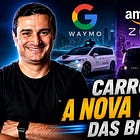Carros: A Nova Batalha Das Big Techs