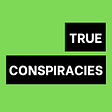 True Conspiracies's avatar