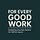 For Every Good Work
