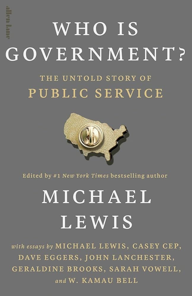 Who is Government?: The Untold Story of Public Service : Lewis, Michael:  Amazon.es: Libros