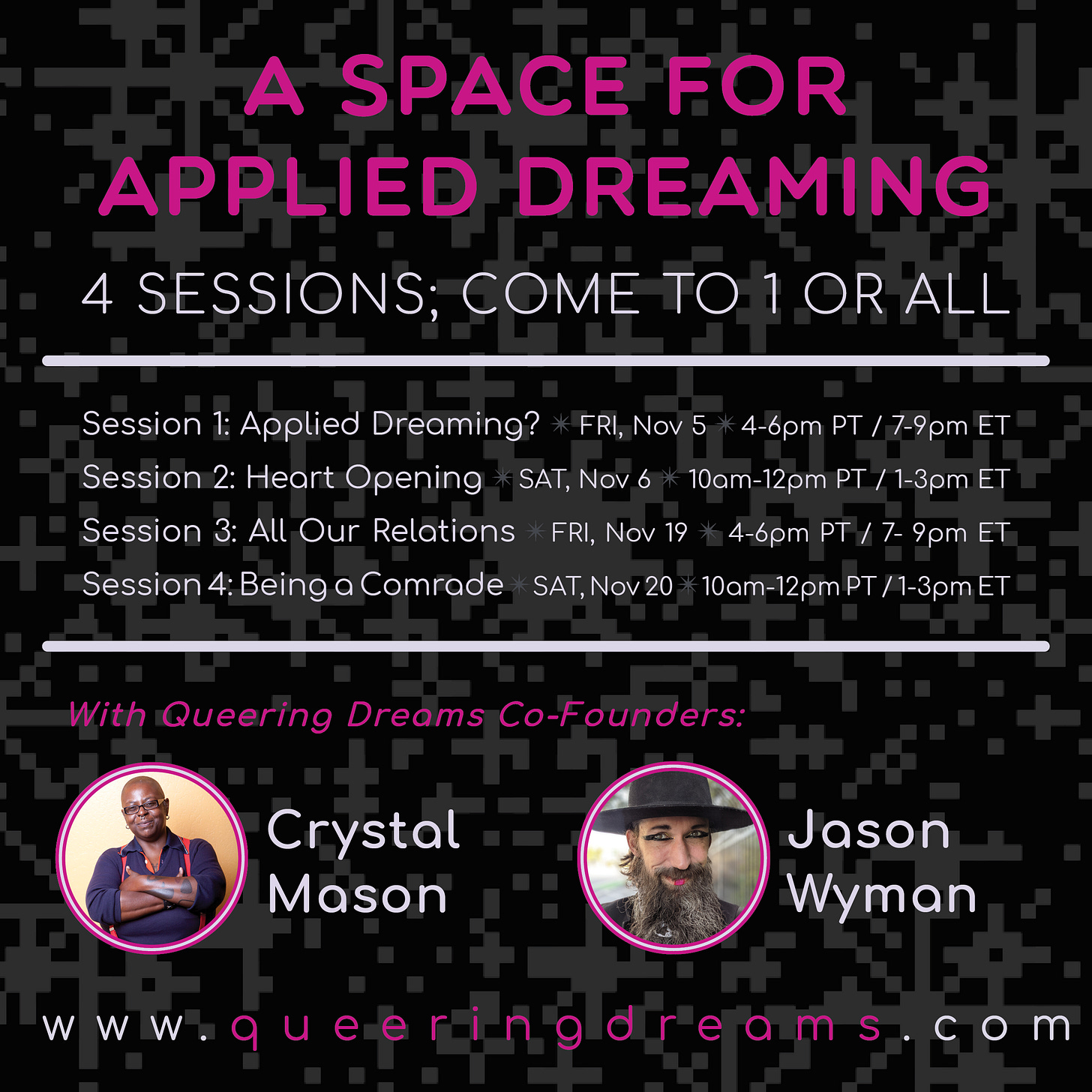 A digital flyer for A Space for Applied Dreaming with Crystal Mason and Jason Wyman