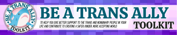 Be A Trans Ally Toolkit