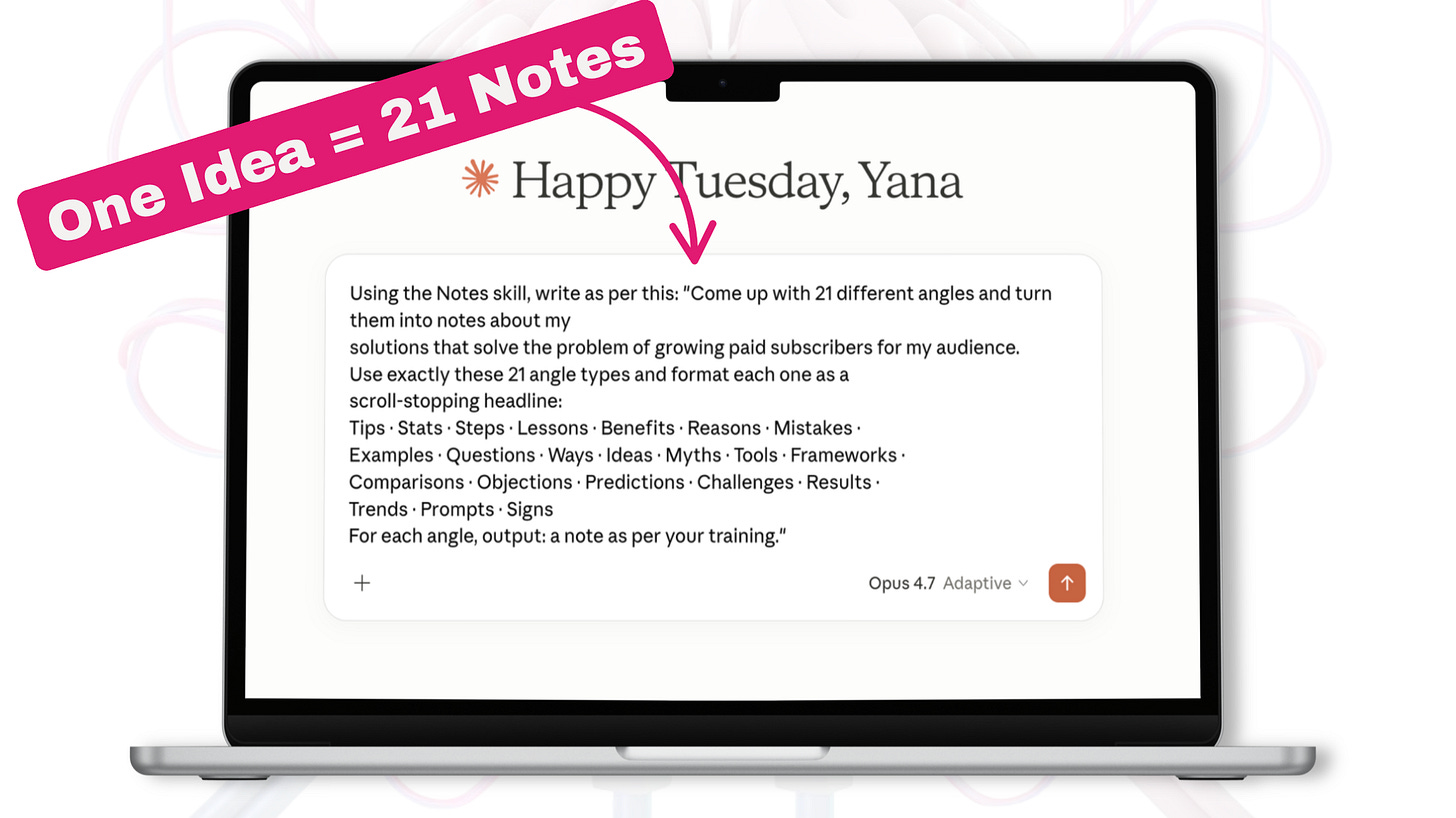 How I turn 1 idea into 21 ready-to-publish notes in under 5 minutes with Claude