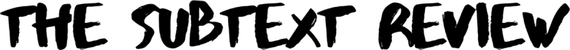 The Subtext Review