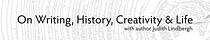 On Writing, History, Creativity, and Life