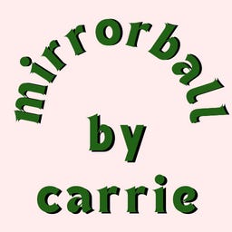 mirrorball by carrie