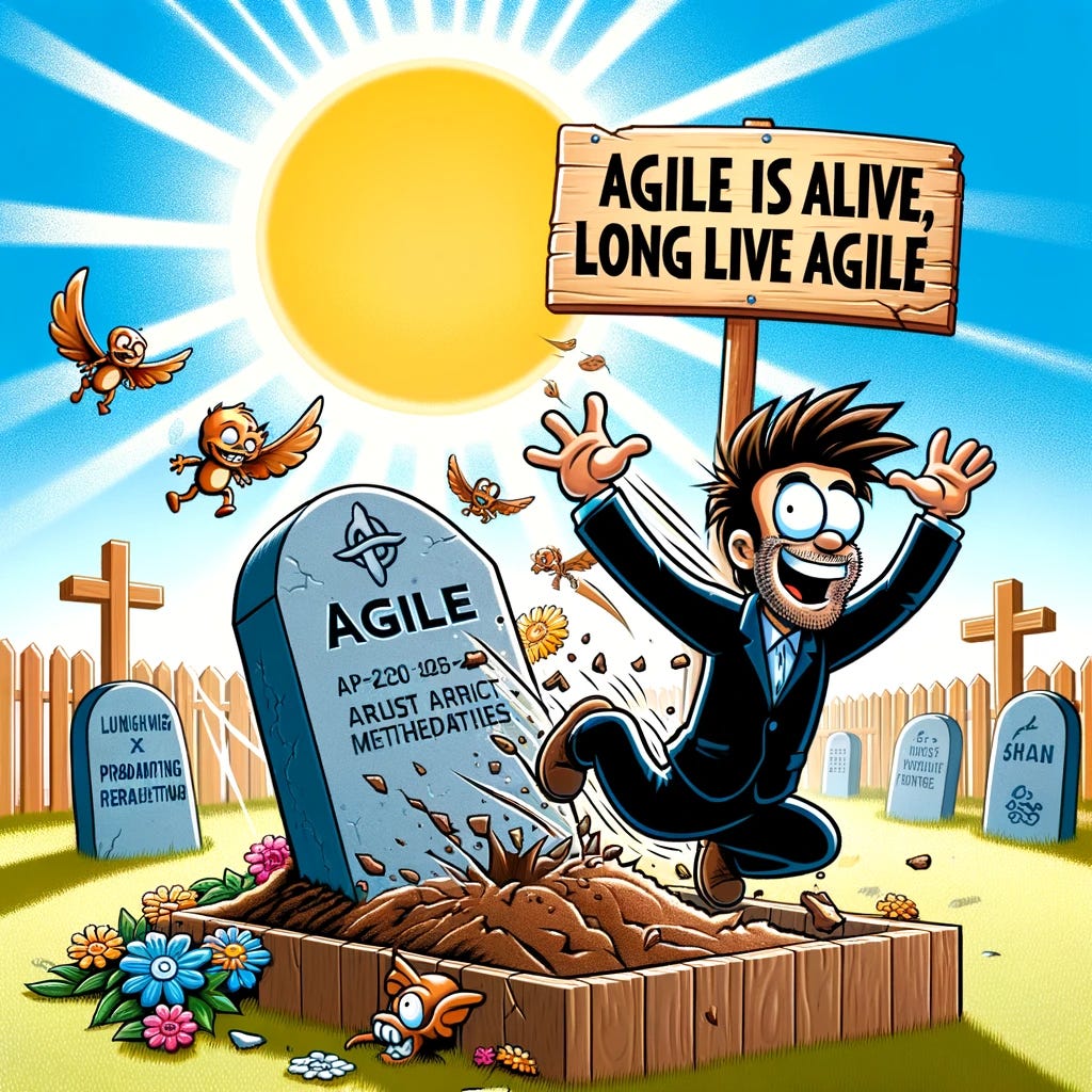 A whimsical and cartoonish image depicting Agile methodologies as a character buried alive and now breaking out of the grave, with the text "Agile is alive, long live Agile" prominently displayed. The scene should be light-hearted and fun, showing a cartoon Agile character bursting energetically from the ground, breaking through a grave marked with a humorous epitaph. The character should appear triumphant and lively, symbolizing the resurgence and misinterpretation of Agile methodologies. The background should be colorful and vibrant, emphasizing a positive and rejuvenating atmosphere. This image should visually represent the idea that Agile is not dead, but was merely misused, and is now making a dynamic comeback, especially in the context of product-centric approaches.