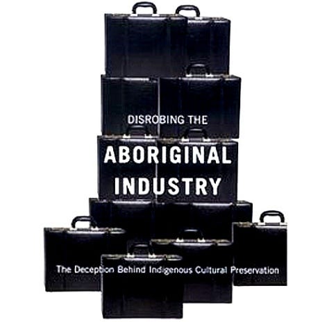 https://endracebasedlaw.files.wordpress.com/2016/06/disrobing-the-aboriginal-industry-edit.jpg?w=474&h=465?w=474