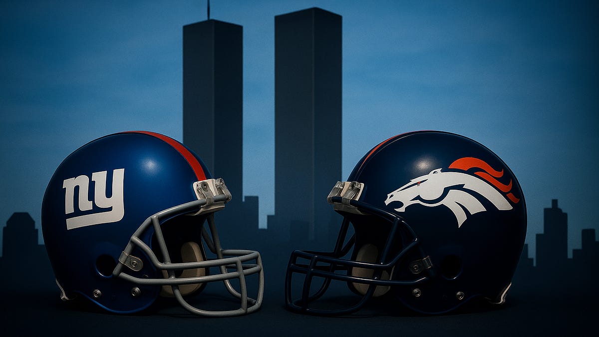 The Giants, the Broncos, and the Pre-9/11 World That Disappeared Forever