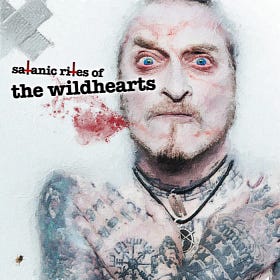 The Wildhearts - Satanic Rites of The Wildhearts