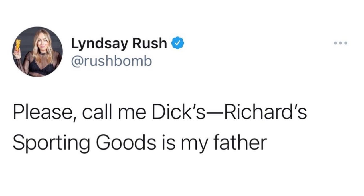 @rushbomb on Twitter: Please, call me Dick's--Richard's Sporting Goods is my father @rushbomb on Twitter: Please, call me Dick's--Richard's Sporting Goods is my father