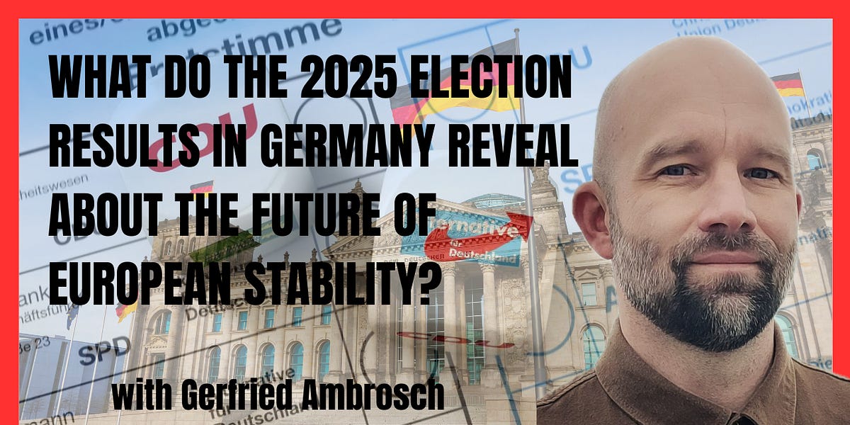 What Do the 2025 Election Results in Germany Reveal about the Future of ...