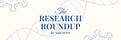 The Research Roundup