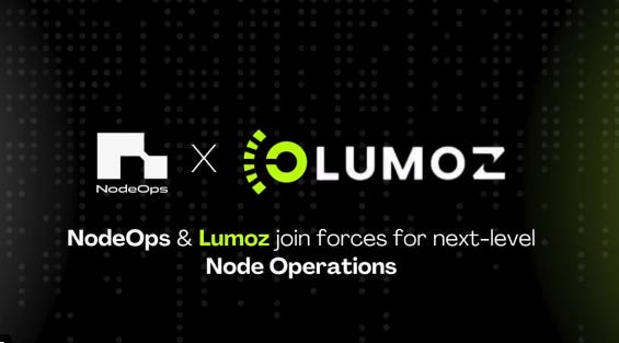 NodeOps X LumozOrg NodeOps X LumozOrg