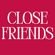 Close Friends