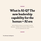What is AI-Q? The new leadership capability for the human + AI era