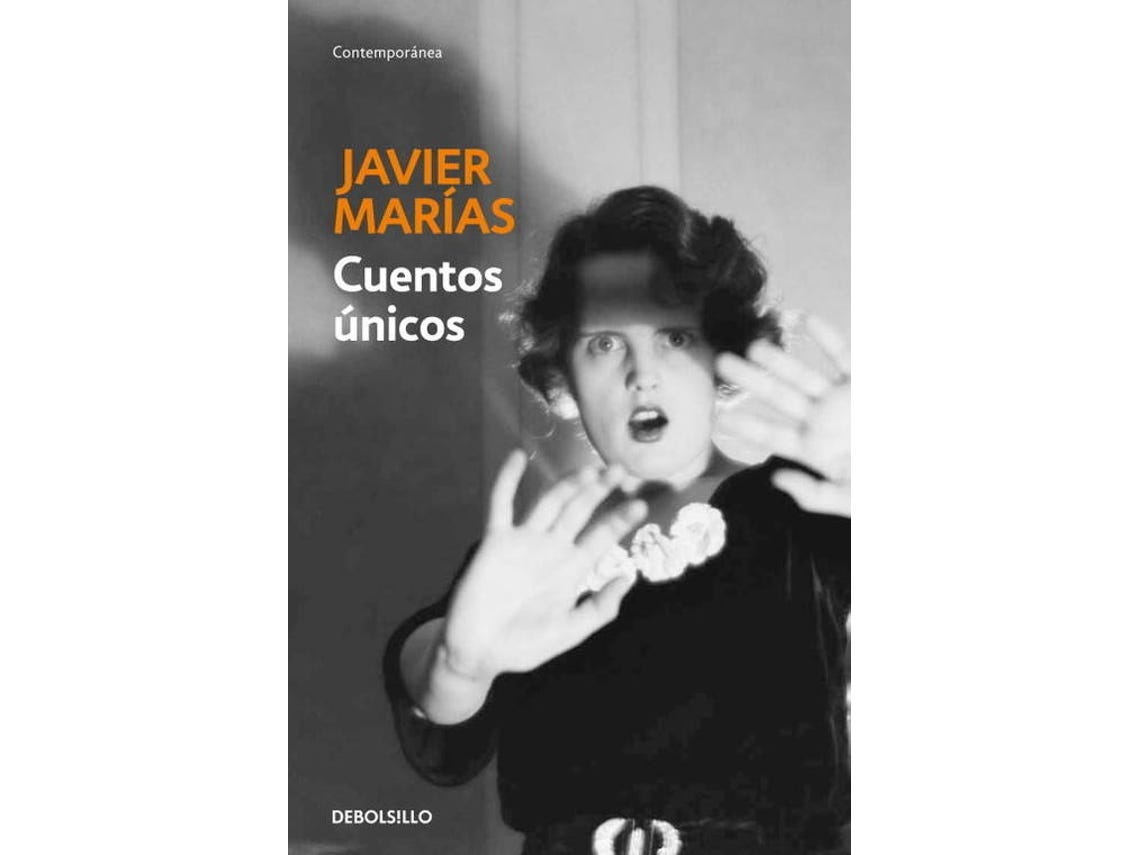Livro Cuentos Únicos de Javier Marias (Espanhol) | Worten.pt
