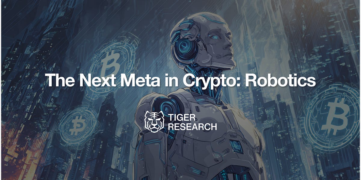The Next Meta in Crypto: Robotics