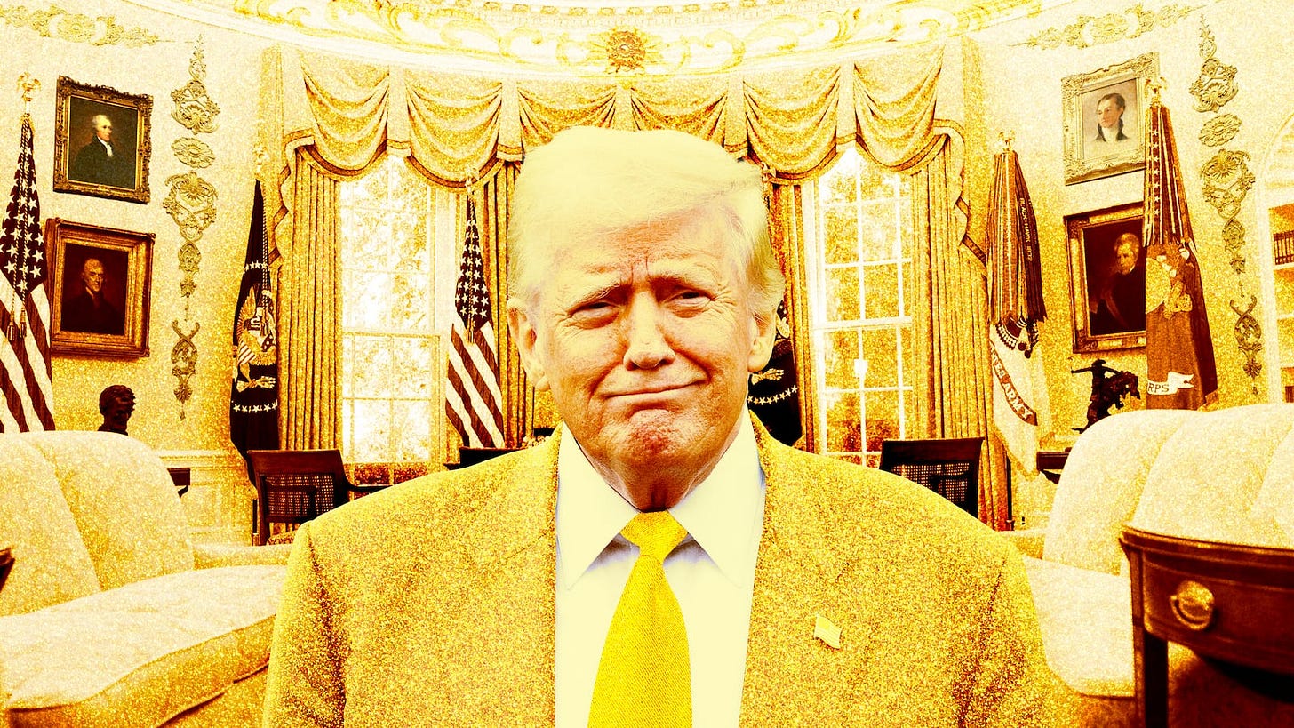 Trump Does the Near Impossible by Stuffing More Gold into Oval Office Trump Does the Near Impossible by Stuffing More Gold into Oval Office