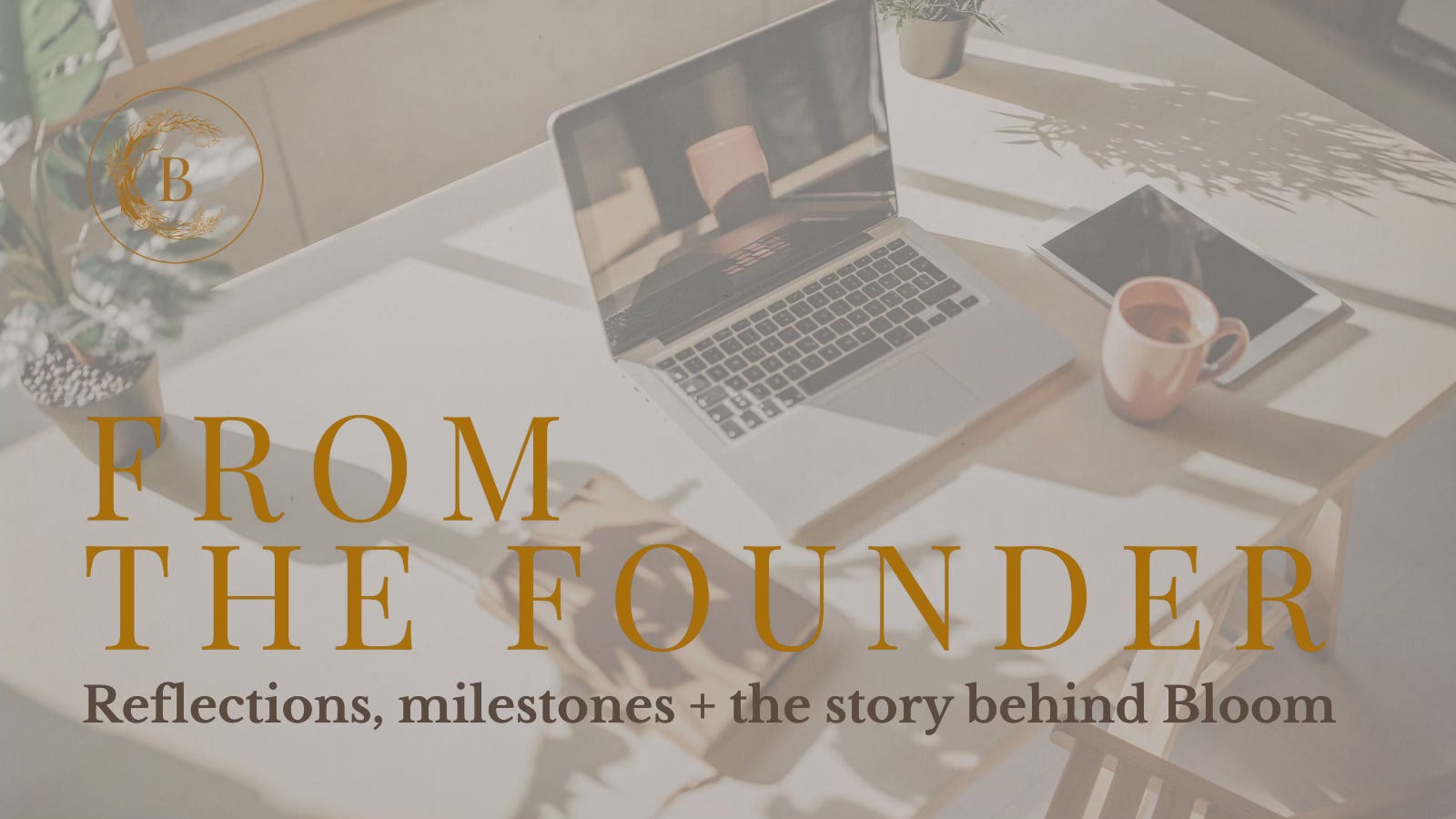 Bloom Turns One: Beauty, Self-Trust, and the Courage to Be Seen