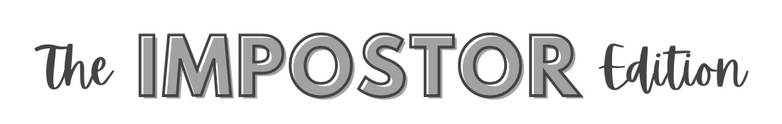 The Impostor Edition - The Short Story