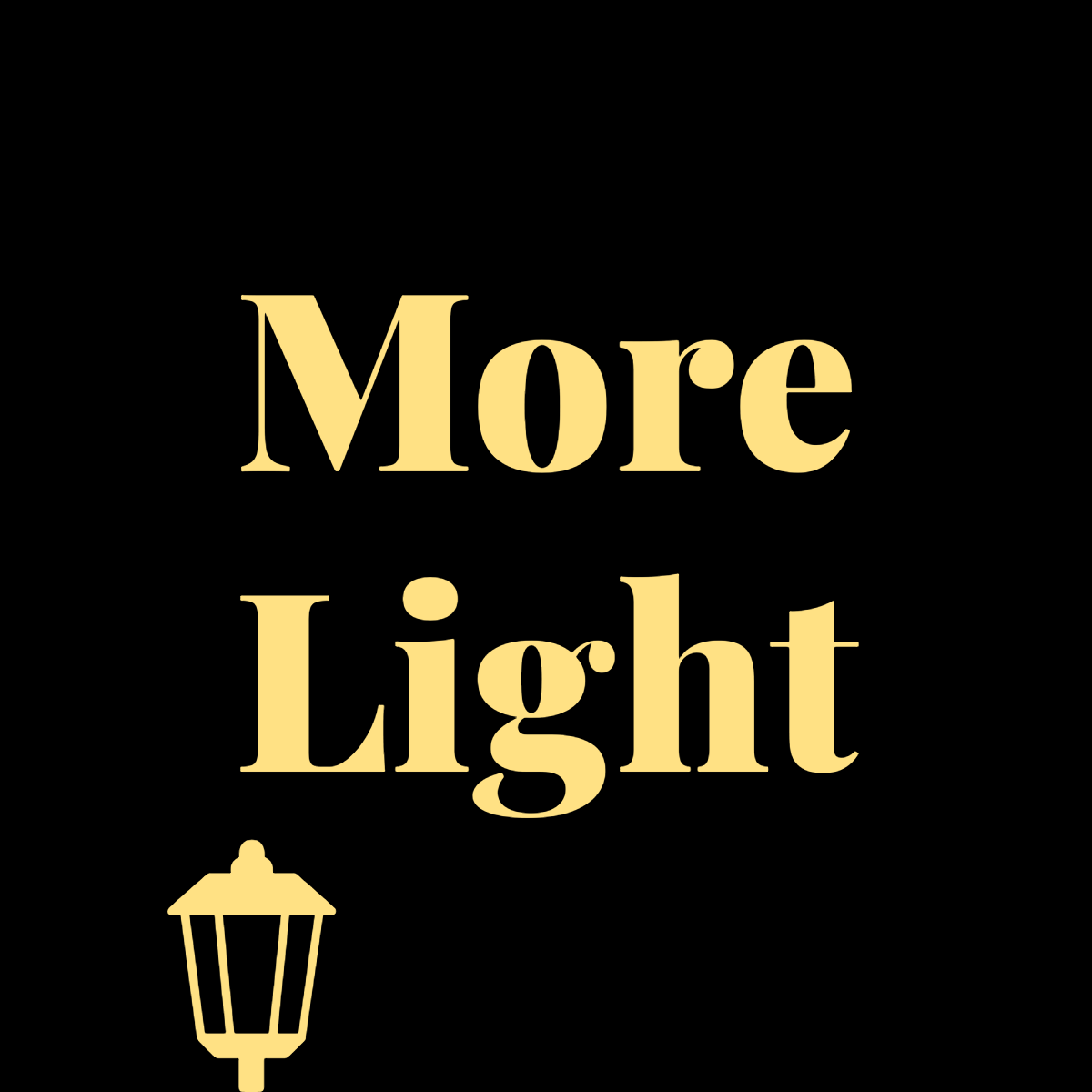 More Light