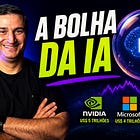 A Bolha da IA