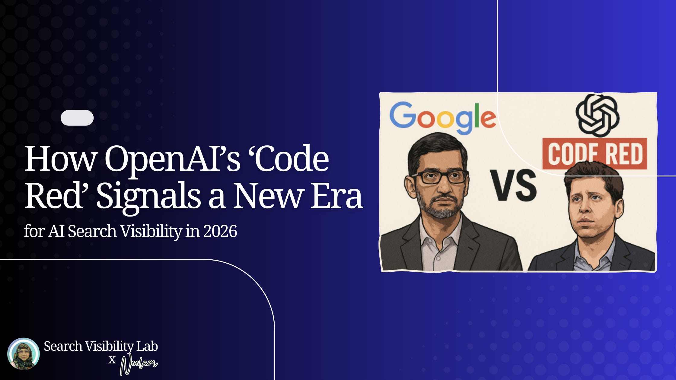 How OpenAI’s ‘Code Red’ Signals a New Era for AI Search Visibility in 2026