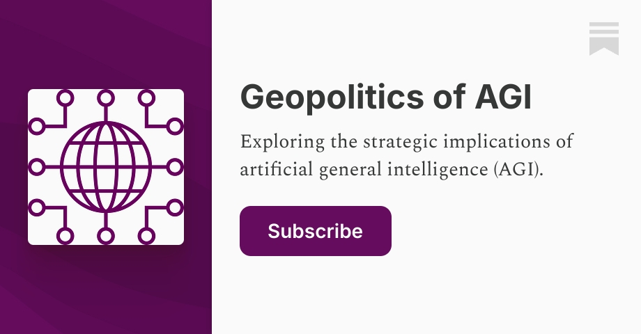 Geopolitics of AGI | RAND | Substack