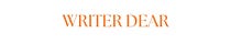 Writer Dear