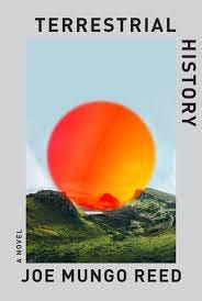 Terrestrial History | Joe Mungo Reed ...