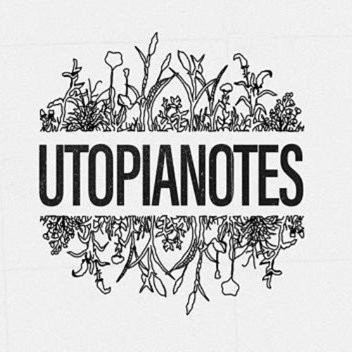 utopianotes