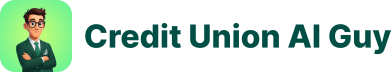 Credit Union AI Guy